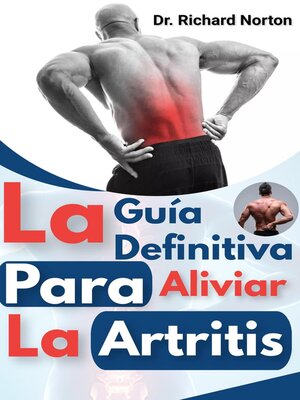 cover image of La Guía Definitiva Para Aliviar La Artritis